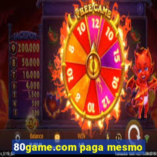 80game.com paga mesmo